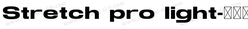 Stretch pro light字体转换
